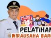 Pelatihan Wirausaha Baru, Gratis!