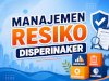 Manajemen Resiko Disperinaker