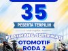 35 Peserta Terpilih Pelatihan dan Sertifikasi Otomotif Roda 2