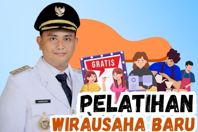 Pelatihan Wirausaha Baru, Gratis!