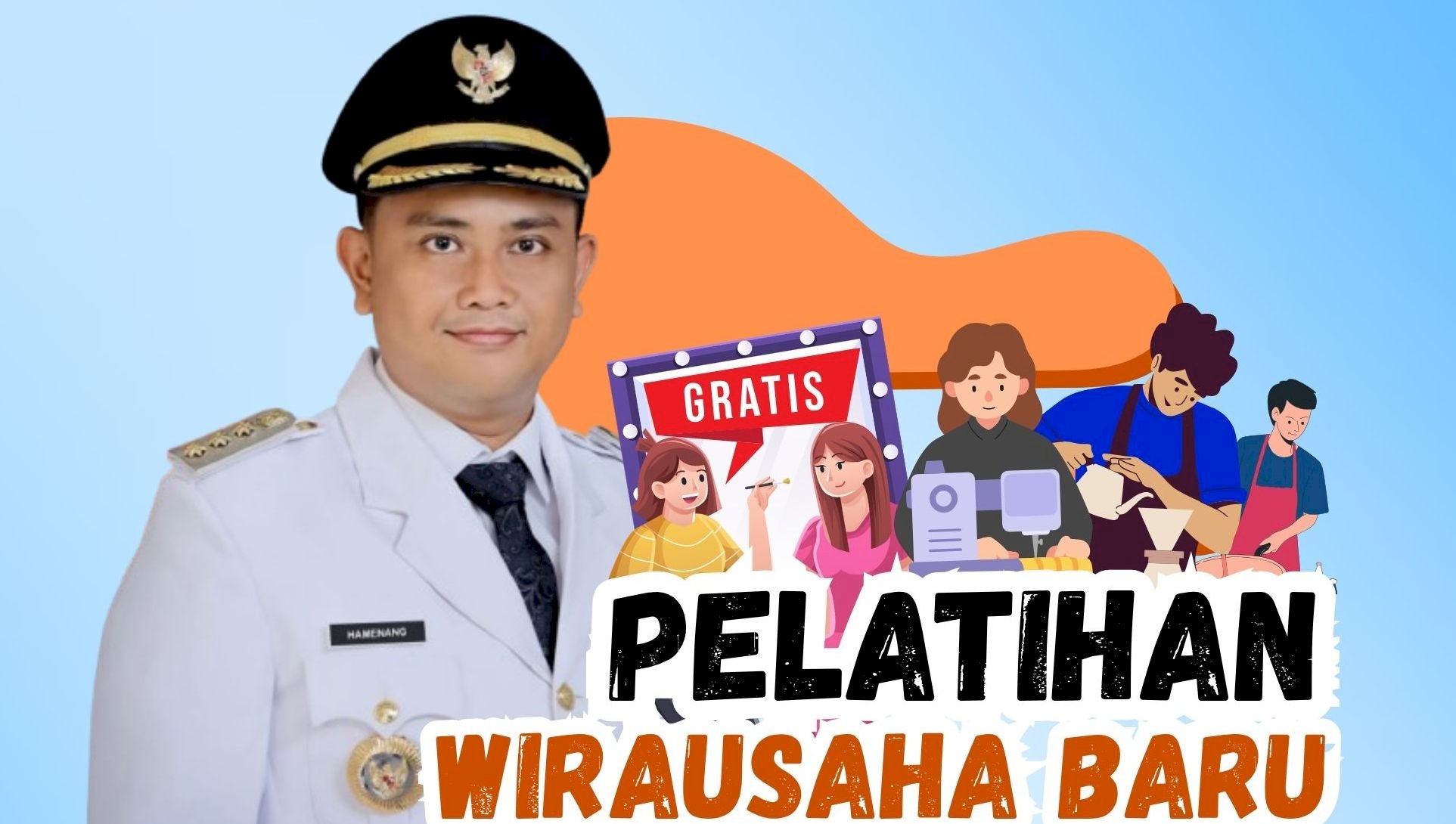 Pelatihan Wirausaha Baru, Gratis!