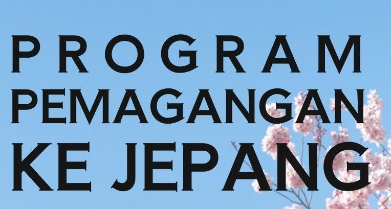 Ayo Magang ke Jepang